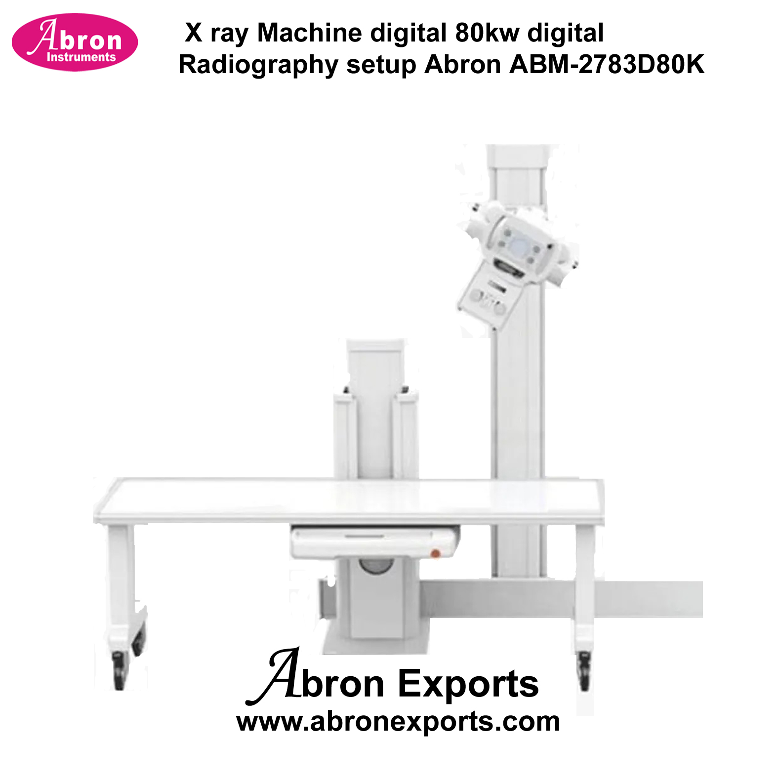X Ray Machine Digital 80kw Digital Radiography Setup Abron ABM-2783D80K 